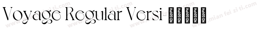 Voyage Regular Versi字体转换